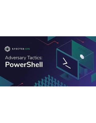 Adversary Tactics: PowerShell