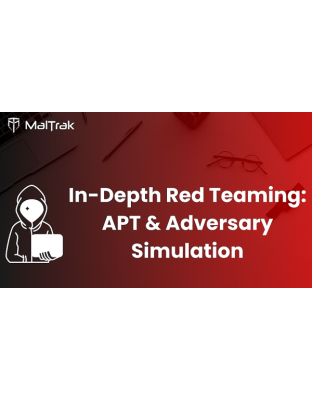 Maltrak: In-Depth Red Teaming: APT Adversary Simulation