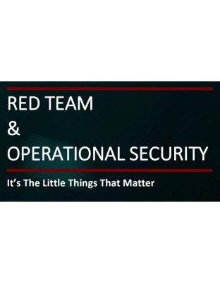 Red Team &amp; Operational Security