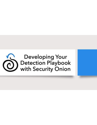 Course Developing Your Detection Playbook with Security Onion 2.3