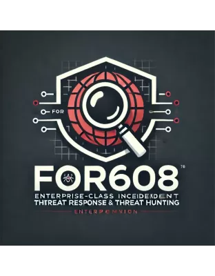 FOR608 course: Enterprise-Class Incident Response &amp; Threat Hunting