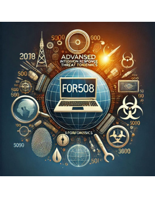 FOR508: Advanced Incident Response, Threat Hunting, and Digital Forensics