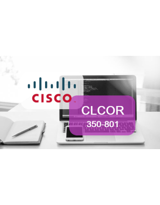 Collaboration CORE Exam: 350-801 CLCOR