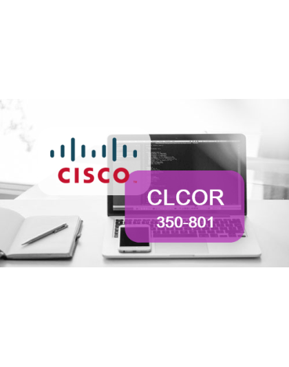 Collaboration CORE Exam: 350-801 CLCOR