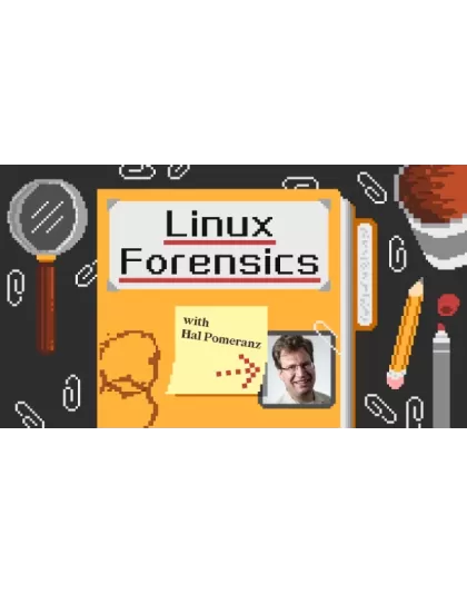 Linux Forensics w/ Hal Pomeranz