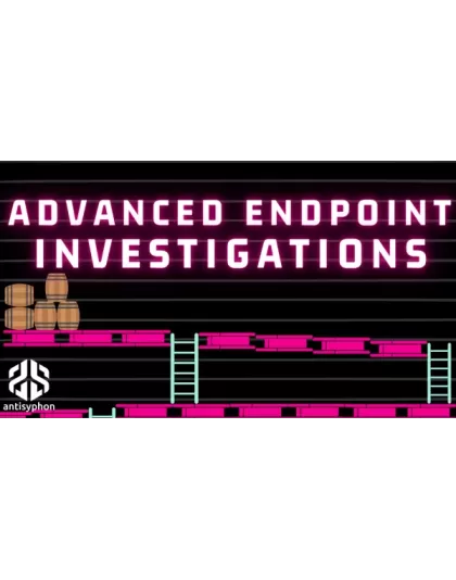 Advanced Endpoint Investigations course